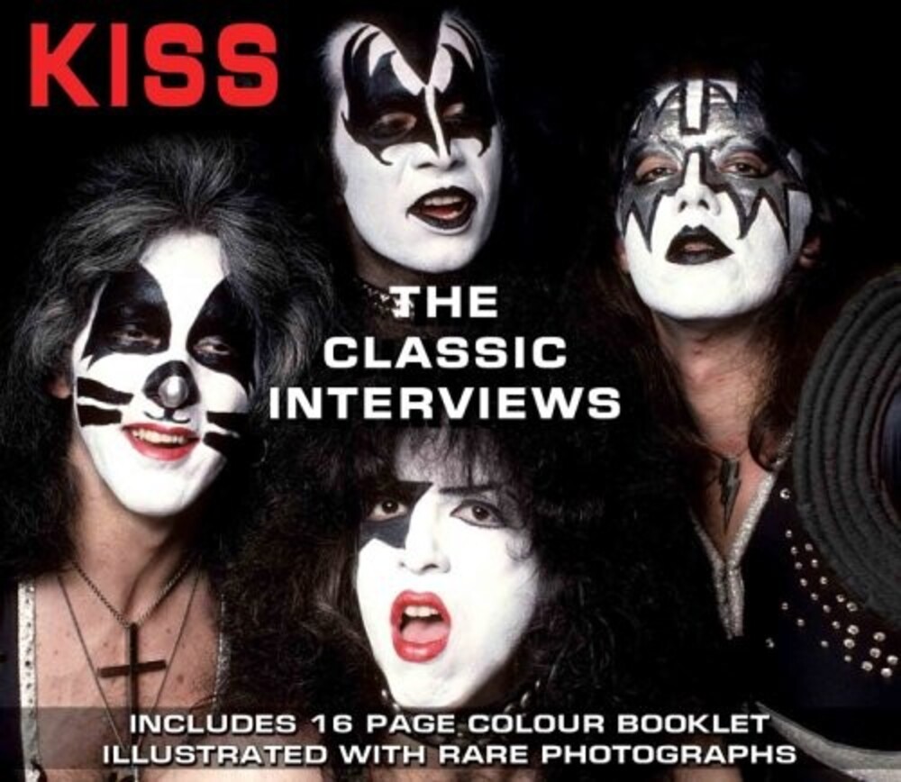 Kiss - Classic Interviews CD